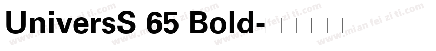 UniversS 65 Bold字体转换